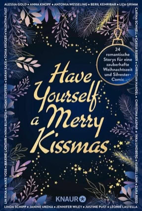 Cover Cassia Bieber u. a.: Have Yourself A Merry Kissmas (Knaur)