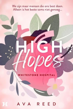 Cover Ava Reed: Whitestone Hospital 1 – High Hopes (A. W. Bruna, Niederlande)