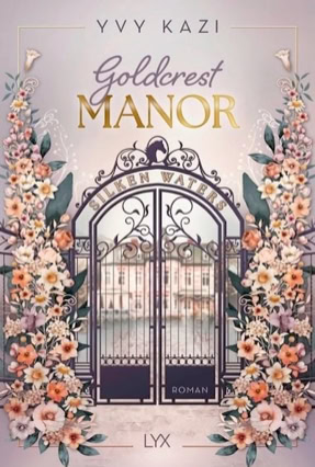 Cover Yvy Kazi: Goldcrest Manor 3: Silken Waters (LYX)