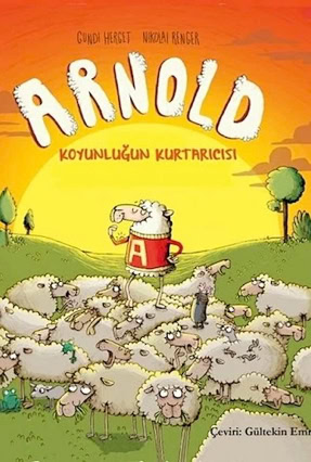 Cover Gundi Herget: Arnold, Retter der Schafheit (Gergedan, Türkei)