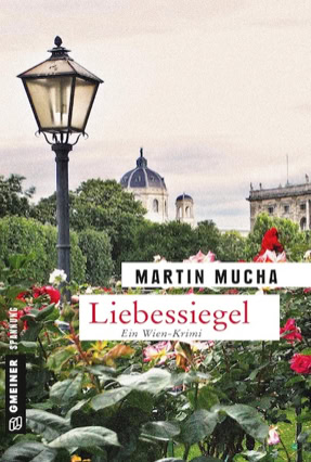 Cover Martin Mucha: Liebessiegel (Gmeiner)