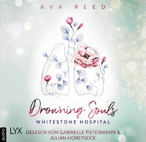 Cover Ava Reed: Whitestone Hospital 2 – Drowning Souls (Lübbe audio)