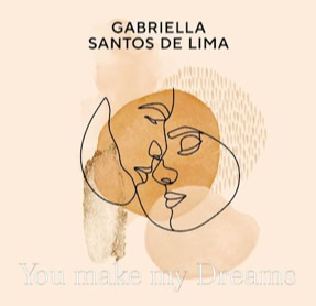 Cover Gabriella Santos de Lima: Yyou Make My Dreams (Sound Neverrest)