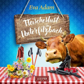 Cover Eva Adam: Fleischeslust in Unterfilzbach (Luzifer)