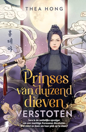 Cover der niederländischen Ausgabe von Thea Hongs Roman »Prinzessin der Tausend Diebe 1 – Betrayed« (Lübbe) bei De Boekerij