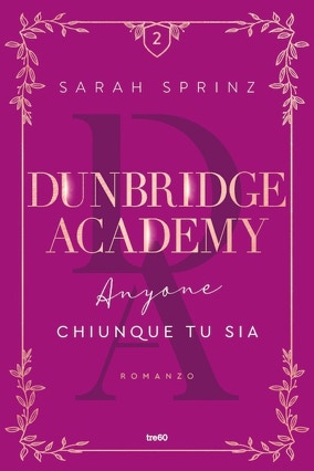 Cover Sarah Sprinz: Dunbridge Academy 2 – Anyone (tre60, Italien)
