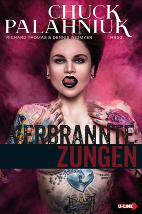 Cover Chuck Palahniuk: Verbrannte Zungen (U-Line)