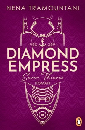 Cover zu Nena Tramountanis Roman "Diamond Empress: Seven Thieves" (Penguin)