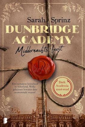 Cover Sarah Sprinz: Dunbridge Academy 1 – Anywhere (Meulenhoff Boekerij, Niederlande)