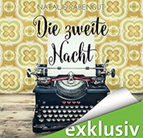 Cover Natalie Rabengut: Die zweite Nacht (audible)
