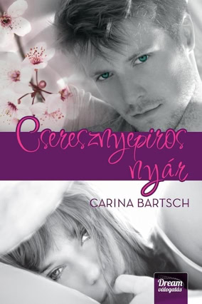 Cover Carina Bartsch: Kirschroter Sommer (Maxím, Dream valogatás, Ungarn)