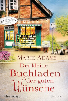 Cover Marie Adams: Der kleine Buchladen der guten Wünsche (Blanvalet)