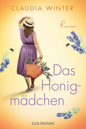 Cover Claudia Winter: Das Honigmädchen, Neuaufl. (Goldmann)