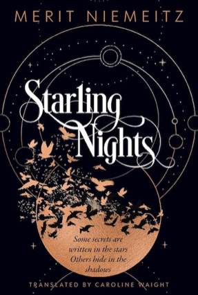 Cover Merit Niemeitz: Starling Nights 1: Im Schatten der Wahrheit (One More Chapter, UK)
