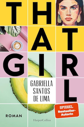 Cover Gabriella Santos de Lima: That Girl (HarperCollins)